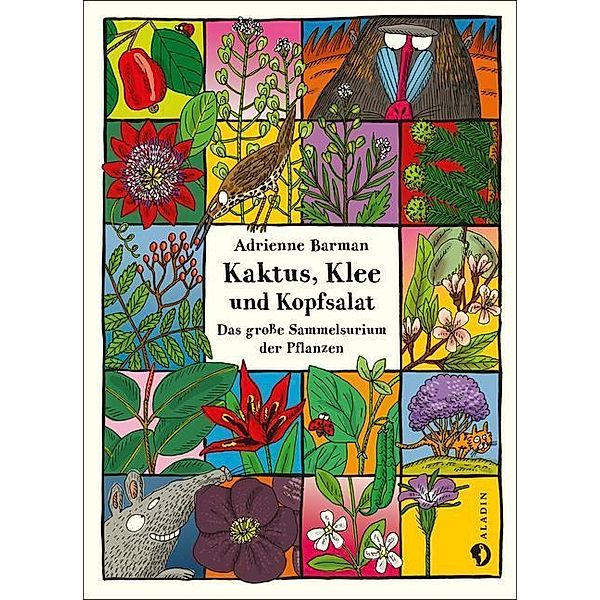 Kaktus, Klee und Kopfsalat, Adrienne Barman