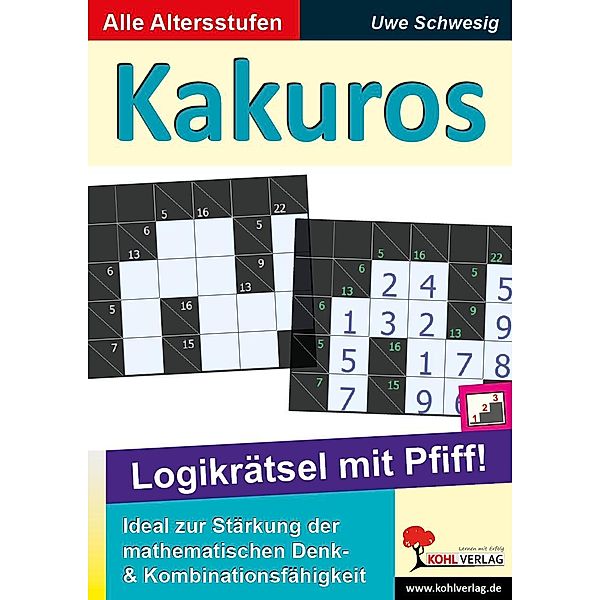 Kakuros - Logikrätsel mit Pfiff, Uwe Schwesig