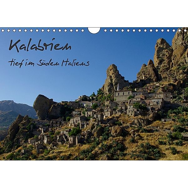 Kalabrien - tief im Süden Italiens (Wandkalender 2018 DIN A4 quer), Anneli Hegerfeld-Reckert