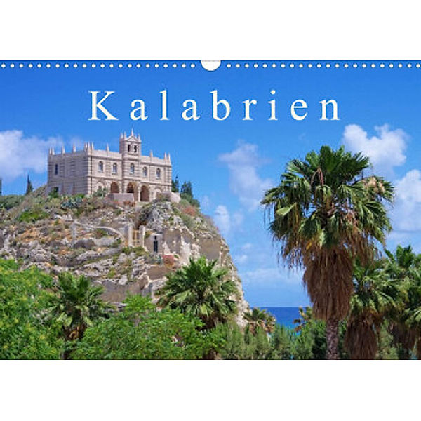 Kalabrien (Wandkalender 2022 DIN A3 quer), LianeM