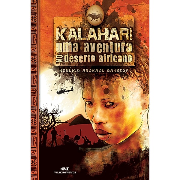 Kalahari, Rogério Andrade Barbosa