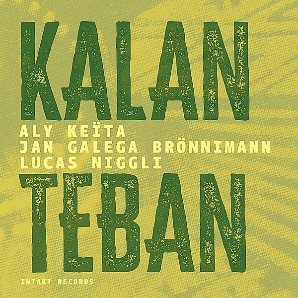 Kalan Teban, Aly Keïta, Jan Galega Brönnimann, Lucas Niggli