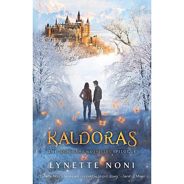 Kaldoras / The Medoran Chronicles Bd.6, Lynette Noni