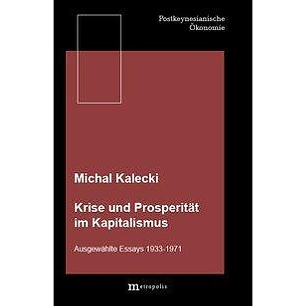 Kalecki, M: Krise im Kapitalismus, Michal Kalecki