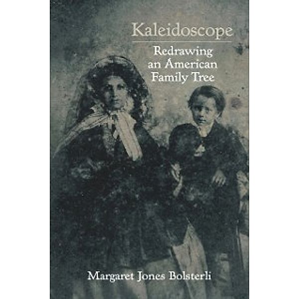 Kaleidoscope, Bolsterli Margaret Jones Bolsterli