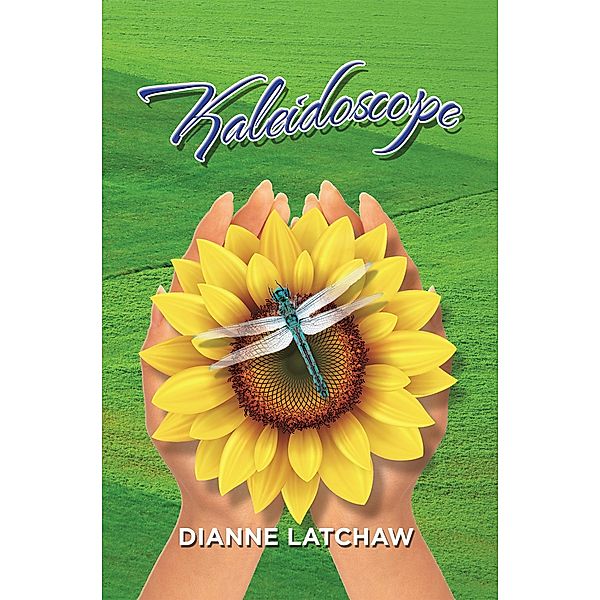 Kaleidoscope, Dianne Latchaw