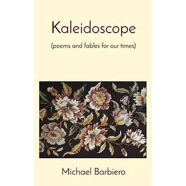 Kaleidoscope, Michael F Barbiero