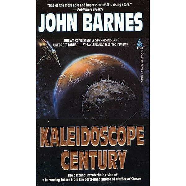 Kaleidoscope Century / Meme Wars Bd.2, John Barnes