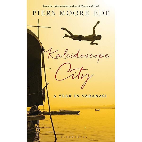 Kaleidoscope City, Piers Moore Ede