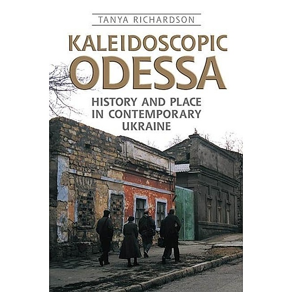 Kaleidoscopic Odessa, Tanya Richardson