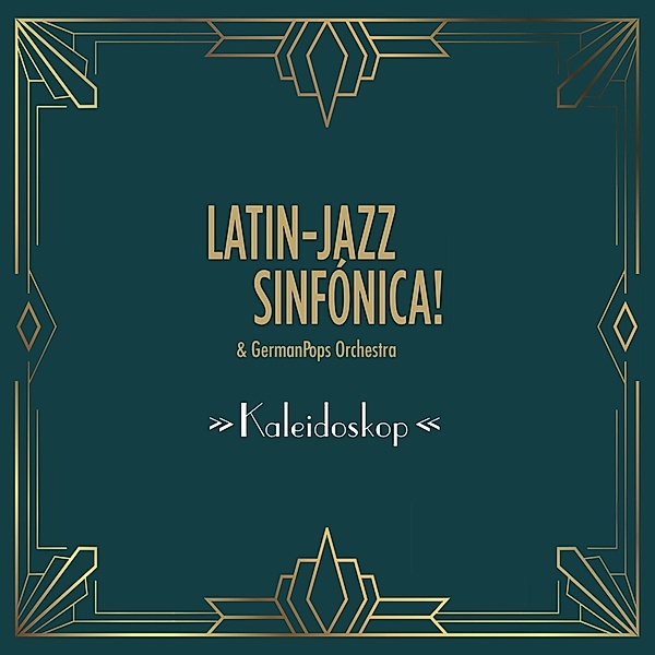 Kaleidoskop (180g Lp) (Vinyl), Latin-Jazz Sinfónica!, GermanPops Orchestra