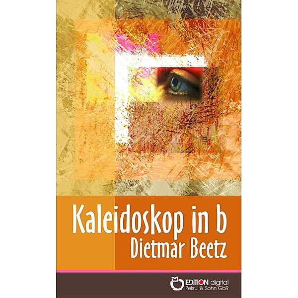 Kaleidoskop in b, Dietmar Beetz