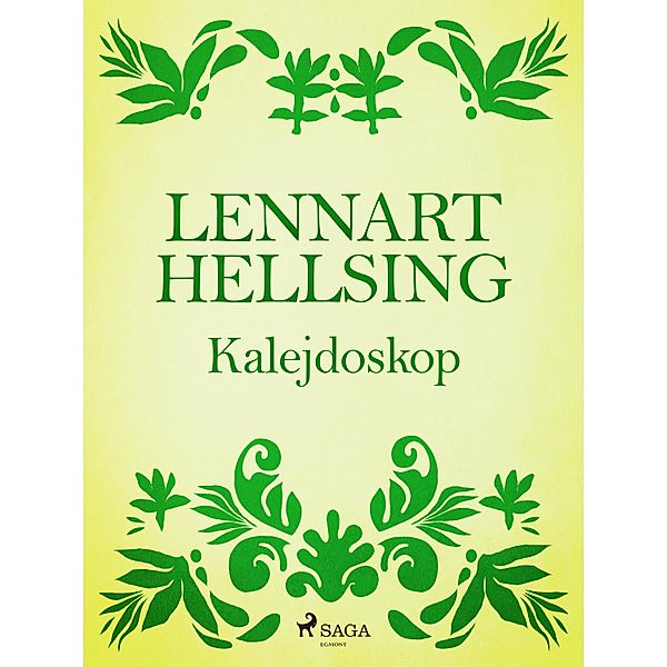 Kalejdoskop, Lennart Hellsing