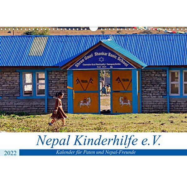 Kalender 2022 der Nepal Kinderhilfe e.V. (Wandkalender 2022 DIN A3 quer), Nicolle Range