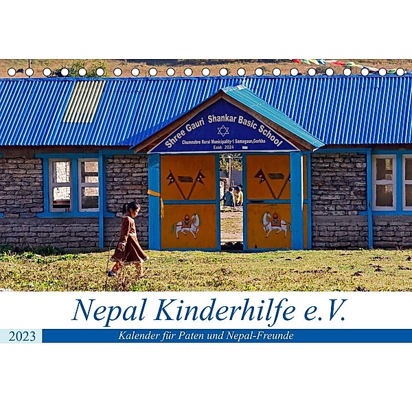Kalender 2023 der Nepal Kinderhilfe e.V. (Tischkalender 2023 DIN A5 quer), Nicolle Range