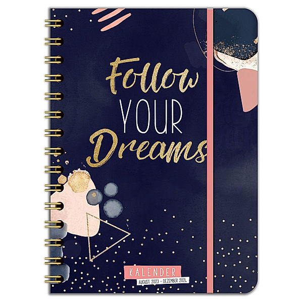 Kalender 2024 Follow Your Dreams Terminplaner Ringbuch 2024