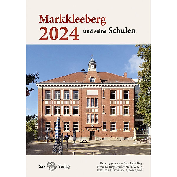 Kalender 2024. Markkleeberg und seine Schulen, Bernd Mühling