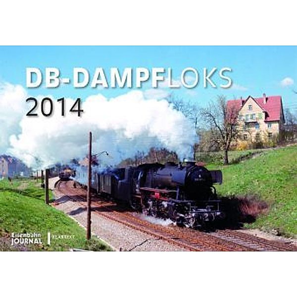 Kalender DB-Dampfloks 2014