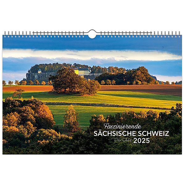 Kalender Faszinierende Sächsische Schweiz 2025, Peter Schubert