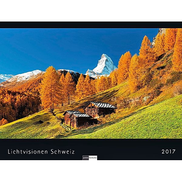 Kalender Lichtvisionen Schweiz 2017