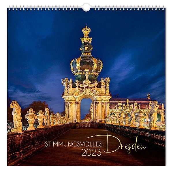 Kalender Stimmungsvolles Dresden 2023