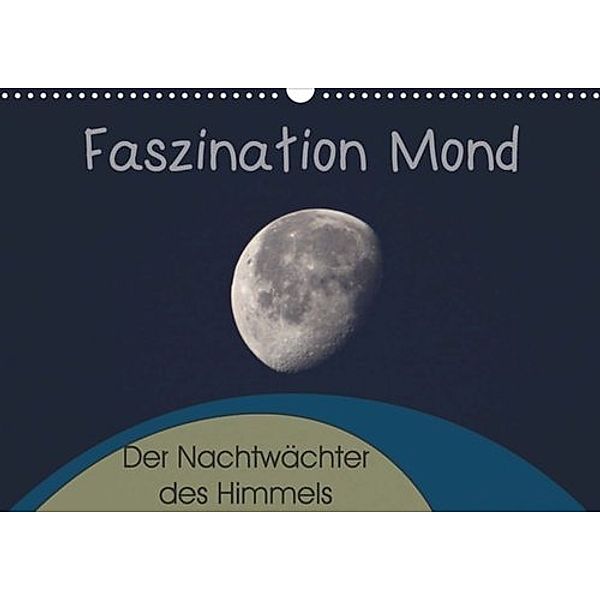 Kalender zum Selberdrucken – Faszination Mond 2018, Roman Plesky
