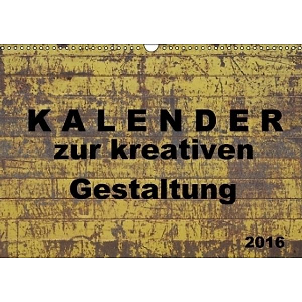 Kalender zur kreativen Gestaltung (Wandkalender 2016 DIN A3 quer), SchnelleWelten