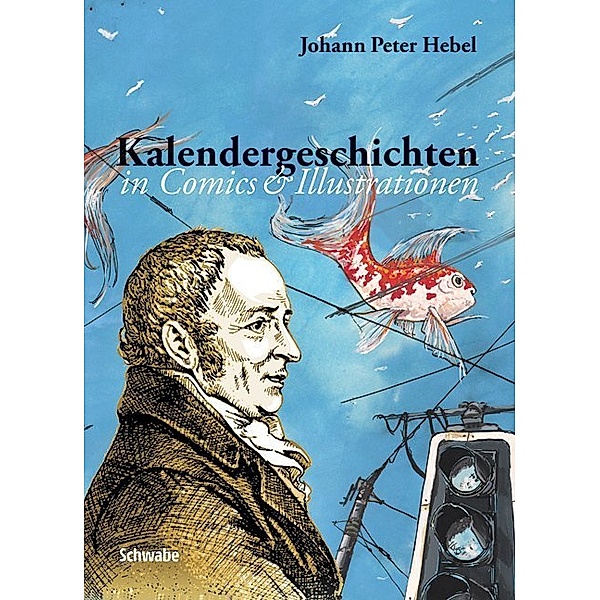 Kalendergeschichten, Johann P Hebel