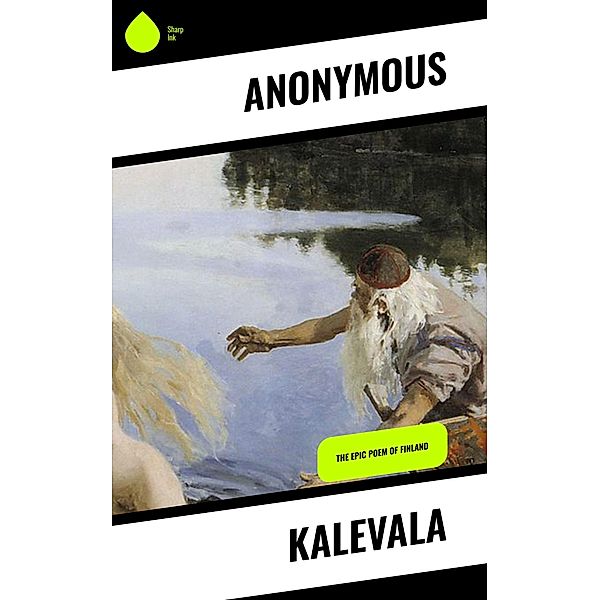 Kalevala, Anonymous