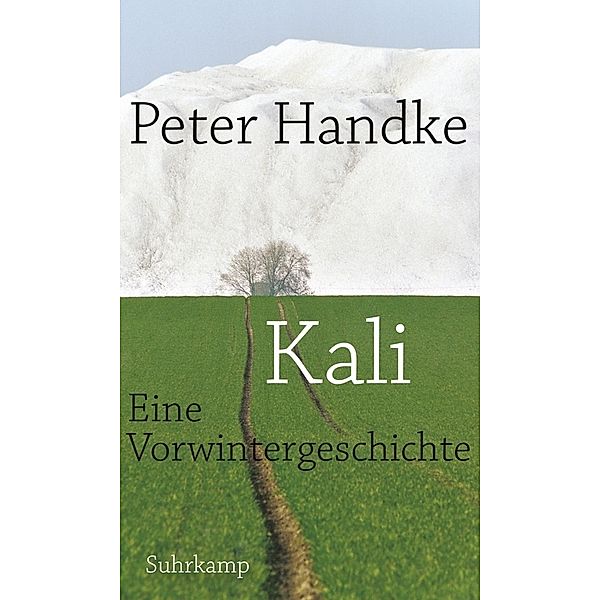 Kali, Peter Handke