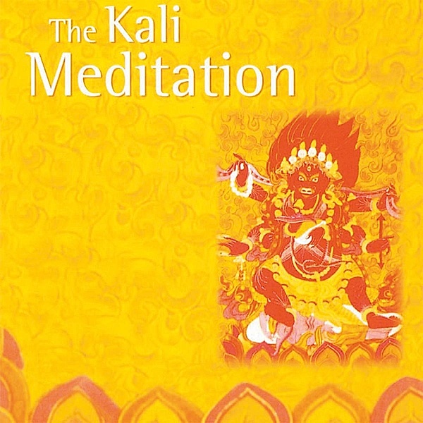 Kali-Meditation, Gawain & Fischer & Höhn & D'al