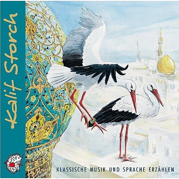 Kalif Storch,1 CD-Audio, Wilhelm Hauff