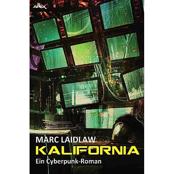 KALIFORNIA, Marc Laidlaw