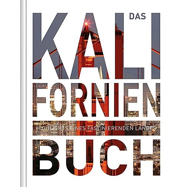 Kalifornien. Das Buch