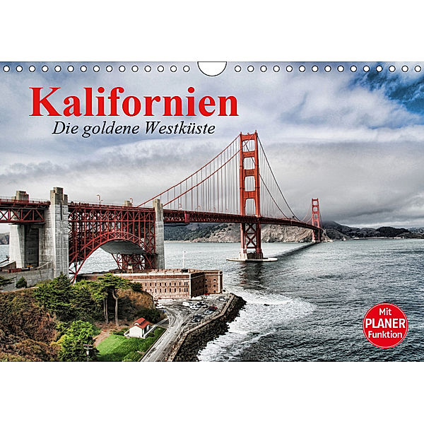 Kalifornien. Die goldene Westküste (Wandkalender 2019 DIN A4 quer), Elisabeth Stanzer