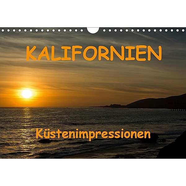 KALIFORNIEN Küstenimpressionen (Wandkalender 2020 DIN A4 quer), Andreas Schön