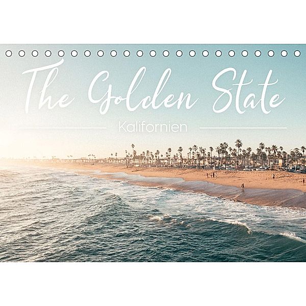 Kalifornien - The Golden State (Tischkalender 2022 DIN A5 quer), Benjamin Lederer