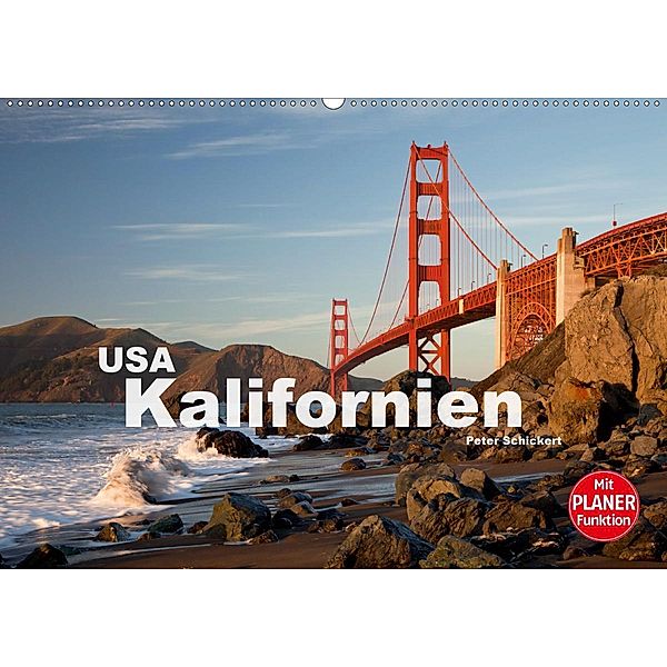 Kalifornien USA (Wandkalender 2020 DIN A2 quer), Peter Schickert