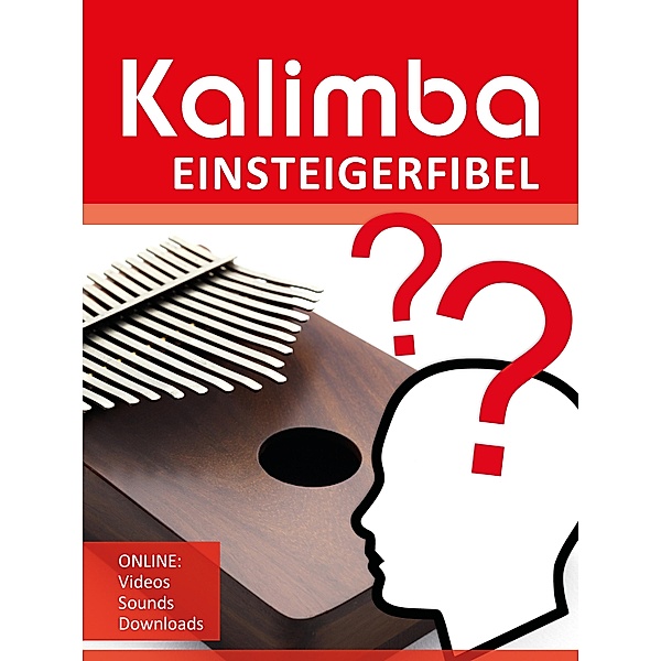 Kalimba Einsteigerfibel, Reynhard Boegl, Bettina Schipp