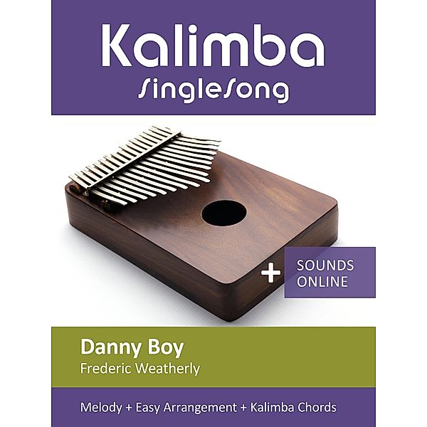 Kalimba SingleSong - Danny Boy (Frederic Weatherly), Reynhard Boegl, Bettina Schipp