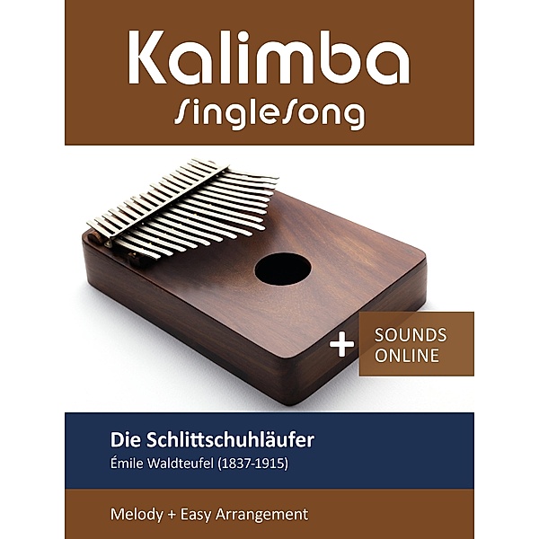 Kalimba SingleSong - Die Schlittschuhläufer (E. Waldteufel), Reynhard Boegl, Bettina Schipp