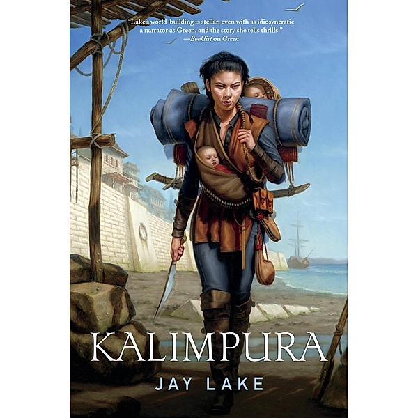 Kalimpura / Green Bd.3, Jay Lake