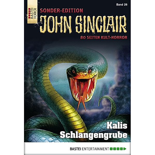 Kalis Schlangengrube / John Sinclair Sonder-Edition Bd.26, Jason Dark