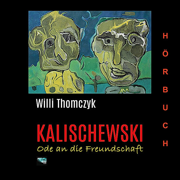 Kalischewski, Willi Thomczyk