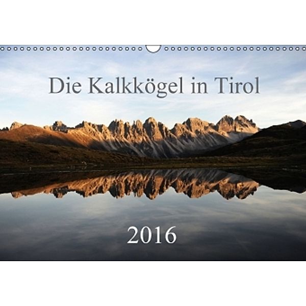 Kalkkögel 2016AT-Version (Wandkalender 2016 DIN A3 quer), Alois Hepperger