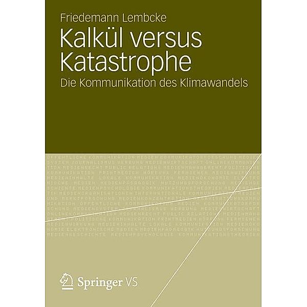 Kalkül versus Katastrophe, Friedemann Lembcke