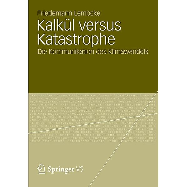 Kalkül versus Katastrophe, Friedemann Lembcke