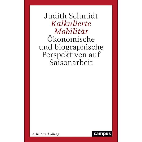 Kalkulierte Mobilität, Judith Schmidt