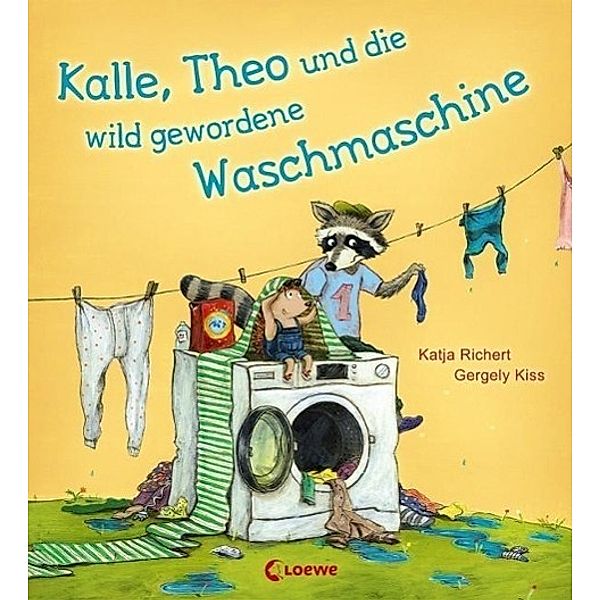 Kalle, Theo und die wild gewordene Waschmaschine, Katja Richert