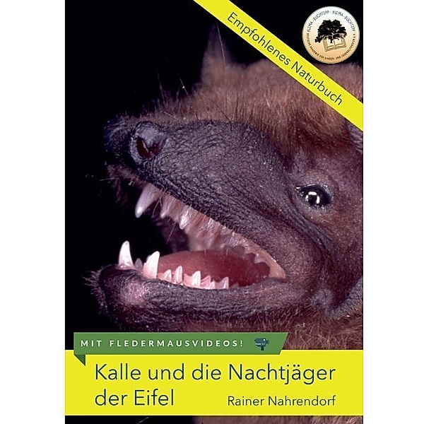 Kalle und die Nachtjäger der Eifel, Rainer Nahrendorf